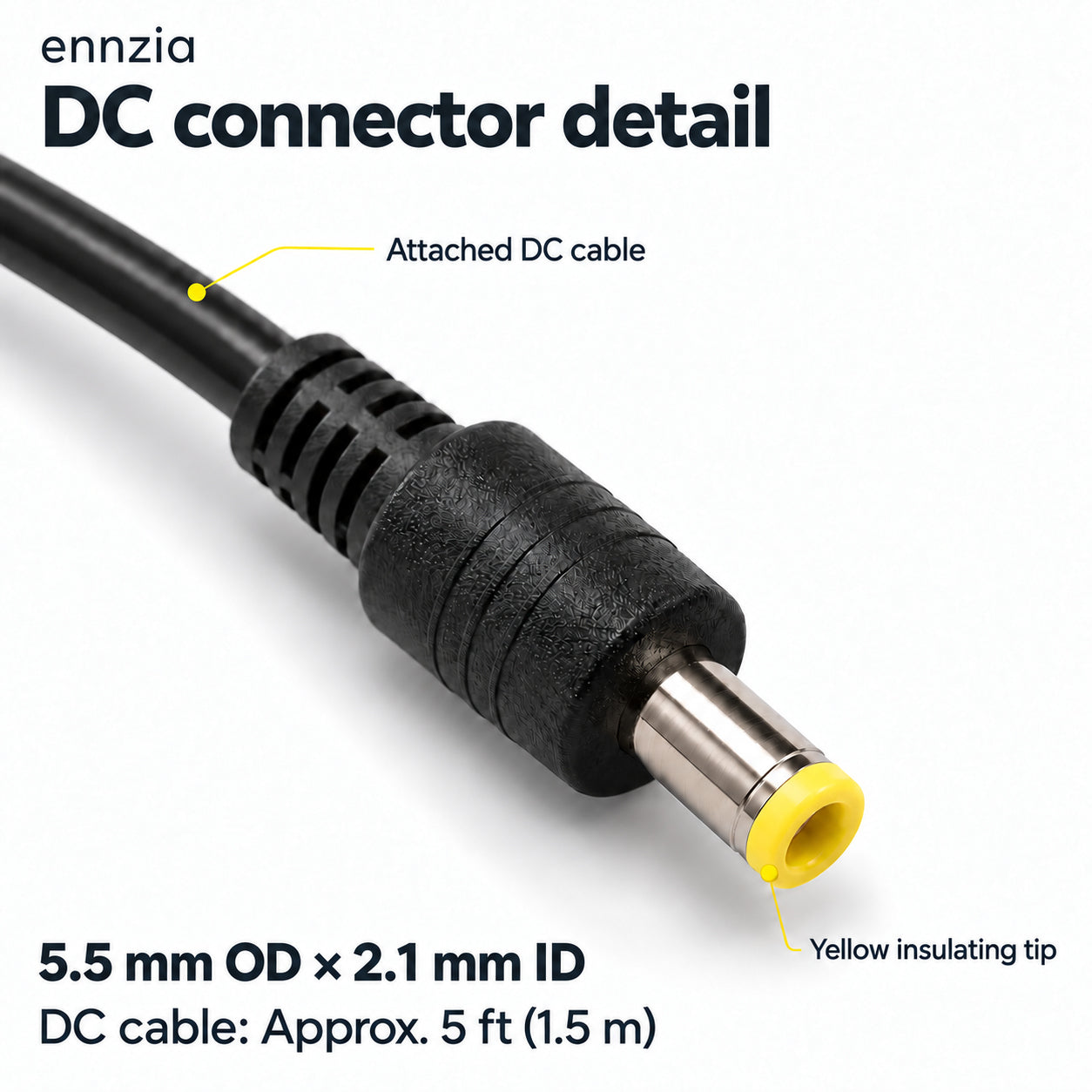 Center-positive 5.5 x 2.1 mm barrel plug with yellow insulating tip